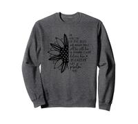 Il m'appellera et je lui répondrai Sweatshirt