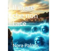 Il mare che non tace