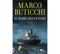 Il mare dei fuochi
