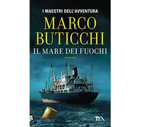Il mare dei fuochi