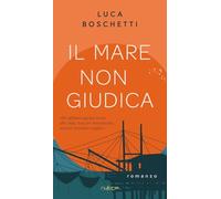 Il mare non giudica