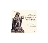 Il Martirio Di San Adriano, Oratorio En 2 Parties