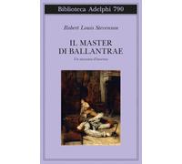 Il master di Ballantrae. Un racconto d'inverno