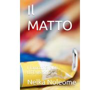 Il MATTO: I Tarocchi Svelati