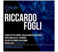 Il Meglio Di Riccardo Fogli: Grandi Successi