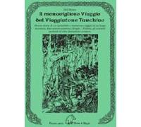 Il Meraviglioso Viaggio Del Viaggiatore Turchino