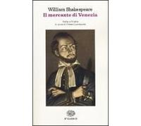Il Mercante Di Venezia. Testo Inglese A Fronte