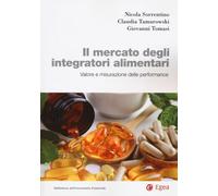 Il mercato degli integratori alimentari. Valore e misurazione della performance