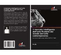 Il Mercato Intelligente Dell'arte Prodotti Del Mondo Dell'arte Contemporanea