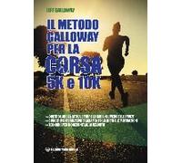 Il Metodo Galloway Per La Corsa 5k E 10k