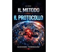 IL METODO - IL PROTOCOLLO: Libro 5
