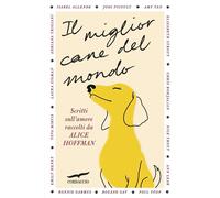 Il miglior cane del mondo - Alice Hoffman - Corbaccio - ebook (ePub) - Livre