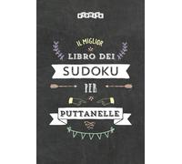 Il miglior libro dei Sudoku per puttanelle (édition italienne)