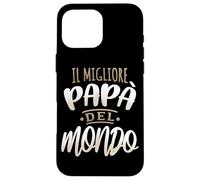 Il Migliore Papa Del Mondo Fête des Pères Italie Coque pour iPhone 16 Pro Max