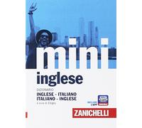 Il mini di inglese. Dizionario inglese-italiano, italiano-inglese. Con Contenuto digitale (fornito elettronicamente)