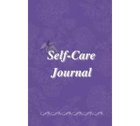 Il Mio Journal del Benessere: 120 Giorni di Cura, Calma e Consapevolezza: Un diario guidato per coltivare equilibrio, riflessioni e piccoli momenti di felicità.