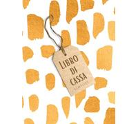 Il mio libro di cassa - giallo: Registro di cassa semplice