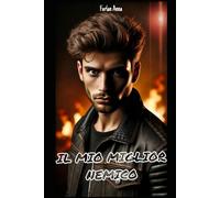 IL MIO MIGLIOR NEMICO