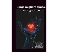 Il mio migliore amico: Un algoritmo