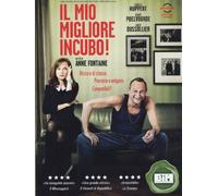 Il mio migliore incubo!