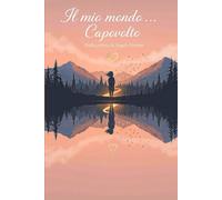 IL MIO MONDO . . . CAPOVOLTO