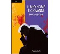 Il Mio Nome È Giovanni