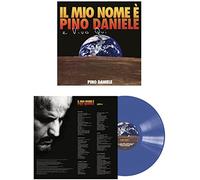 Il Mio Nome E Pino Daniele E Vivo Qui-Blue Colored Vinyl [Import]