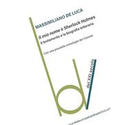 Il mio nome è Sherlock Holmes