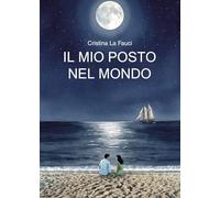 Il mio posto nel mondo