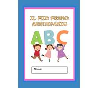 IL MIO PRIMO ABECEDARIO
