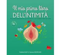 Il mio primo libro dell'intimità. Lei – Gallucci