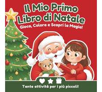 Il Mio Primo Libro di Natale da Colorare (2 - 4 anni): 50 Disegni Facili e Morbidi - Speciale Natale da Colorare - Rosso per bambina