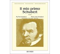 SCHUBERT F. - IL MIO PRIMO - PIANO