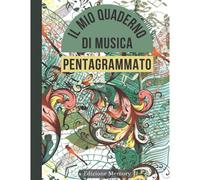 Il Mio Quaderno Di Musica Pentagrammato: 100 Pagine Con 12 Pentagrammi Per Pagina. Indice Personalizzabile. Formato Grande 8.5x11". Idea Regalo!