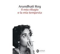 Il mio rifugio e la mia tempesta