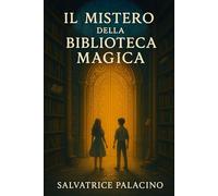 Il Mistero della Biblioteca Magica