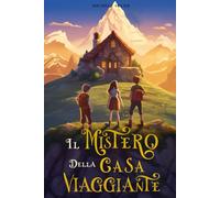 Il mistero della casa viaggiante