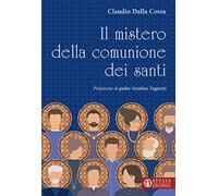 Il mistero della comunione dei santi