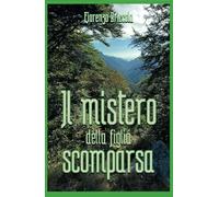 Il mistero della figlia scomparsa