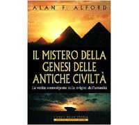 Il mistero della genesi delle antiche civiltà