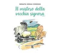 Il Mistero Della Vecchia Signora