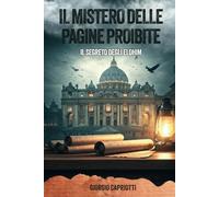 IL MISTERO DELLE PAGINE PROIBITE: IL SEGRETO DEGLI ELOHIM