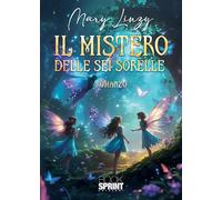 Il mistero delle sei sorelle