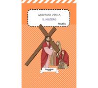 Il mistero di Giovanni Verga: Novella