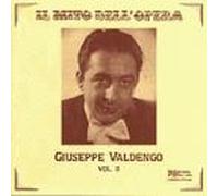 Il Mito Dell' Opera Vol. Ii Valdengo; Ténor; Acc. Divers - Enr. 1946-1955
