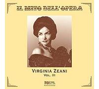 Zeani, Virginia - Il Mito Del Opera Vol Iii