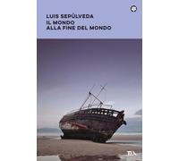 Il mondo alla fine del mondo