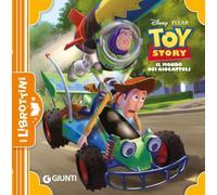 Il mondo dei giocattoli. Toy Story. Ediz. illustrata