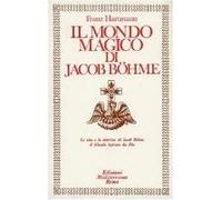 Il Mondo Magico Di Jacob Boehme