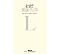 Il mondo mi sognò, io sogno il mondo - Ursula K. Le Guin - Crocetti - ebook (ePub) - Livre